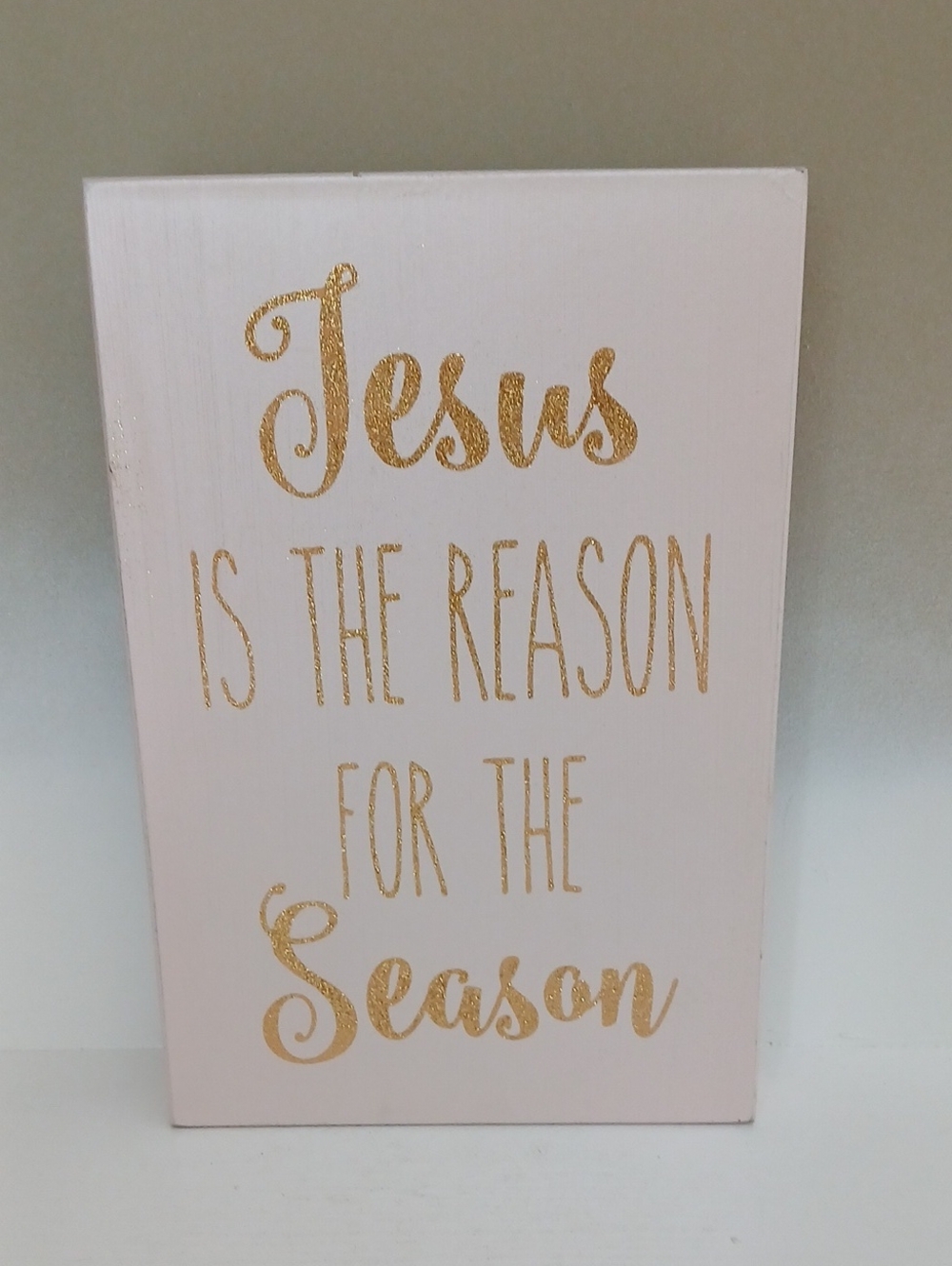 Jesus Is The Reason For The Season Gold Lettering Wall Sign